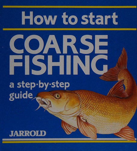 How to start coarse fishing