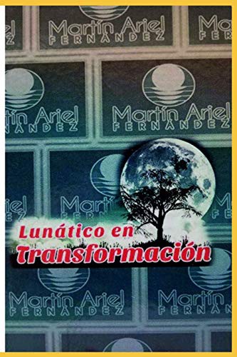 Lunático en Transformación