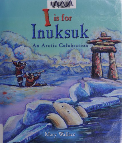 I is for Inuksuk