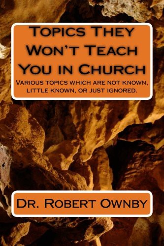 Topics They Won't Teach You in Church