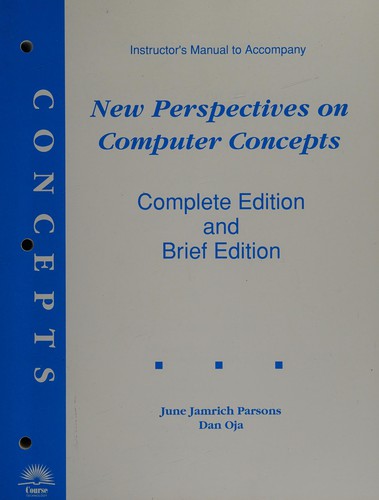 Instructors Manual to Accompany-New Perspectives on Computer Concepts