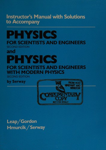 Instructor's manual with solutions to accompany "Physics for scientists and engineers", 2nd edition; and "Physics for scientists and engineers with modern physics", 2nd edition