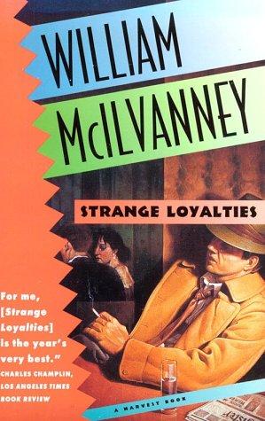 Strange Loyalties (Harvest Book)