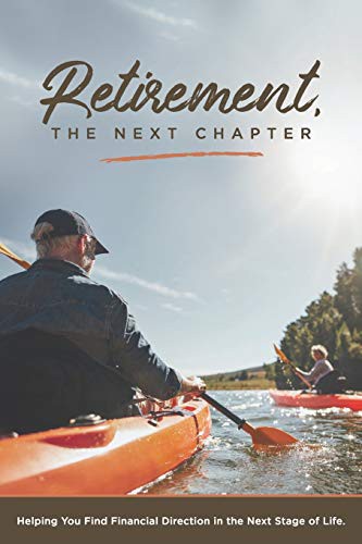 Retirement . . . The Next Chapter