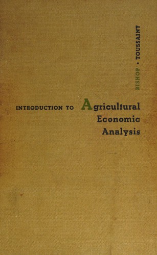 Introduction to agricultural economic analysis
