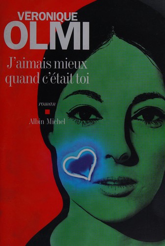 J'aimais mieux quand c'était toi