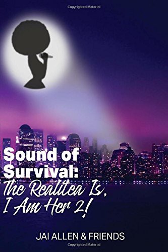 Sound of Survival