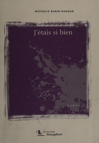 J'étais si bien