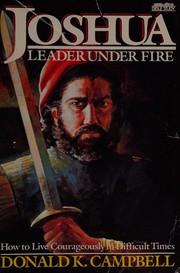 Joshua, leader under fire