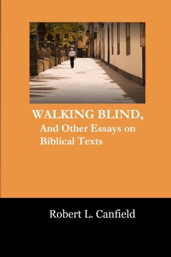 Walking Blind