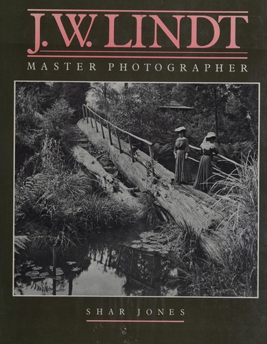 J.W. Lindt, master photographer
