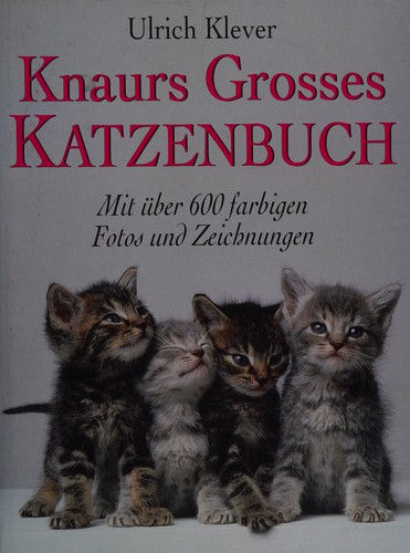 Knaurs grosses Katzenbuch