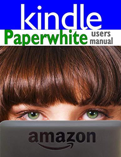 Paperwhite Users Manual