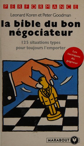 La bible du bon négociateur
