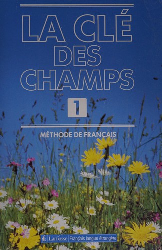 La clé des champs