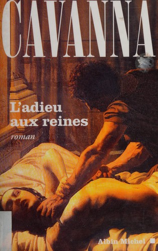 L'adieu aux reines