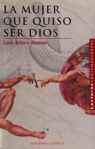 La mujer que quiso ser Dios