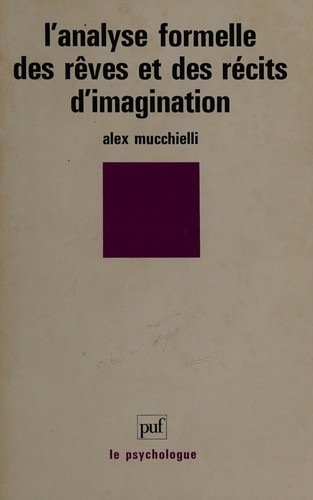 L' analyse formelle des rêves et récits d'imagination