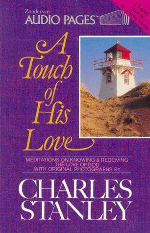 A Touch of His Love (Touch of His...)