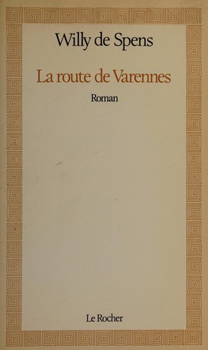 La route de Varennes