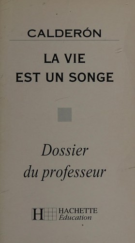 La vie est un songe