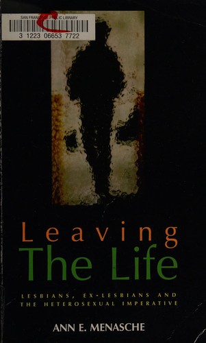Leaving the life