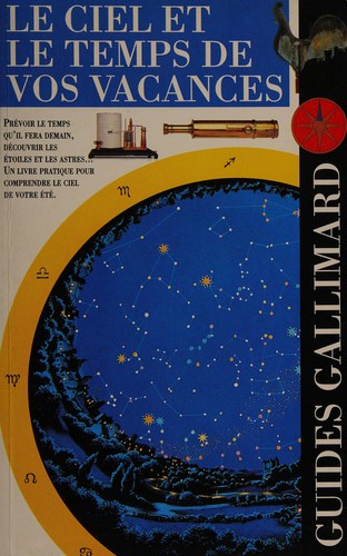 Le ciel et le temps de vos vacances