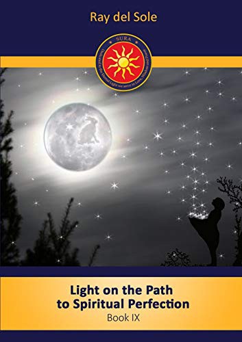Light on the Path to Spiritual Perfection - Book IX