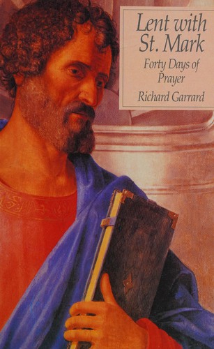 Lent with St. Mark