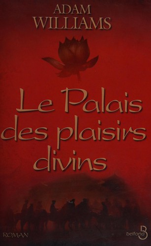 Le palais des plaisirs divins