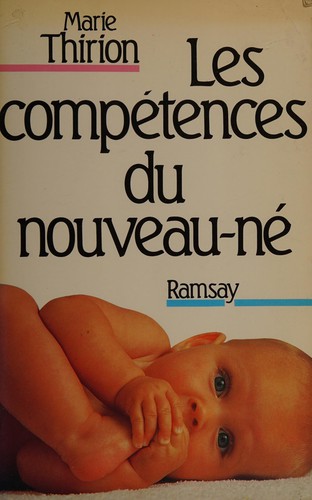 Les compétences du nouveau-né