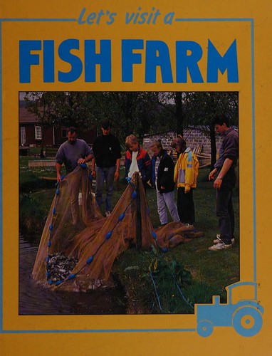 Let's visit a fish farm