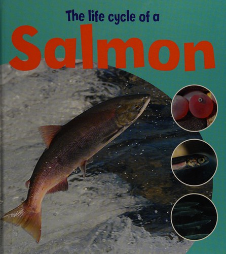 Salmon (Learning About Life Cycles)