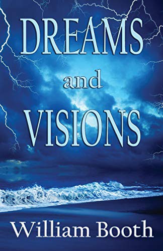 Dreams and Visions