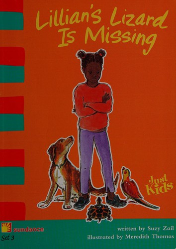 Lillian's Lizard Is Missing (Just kids)