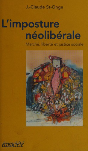 L' imposture néolibérale