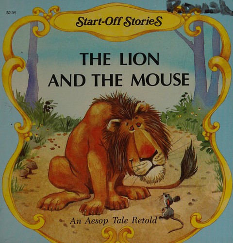 The Lion and the Mouse (Start-Off Stories)