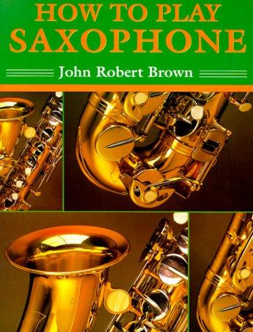 How to play saxophone