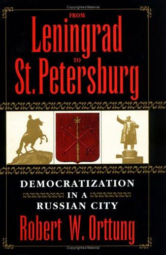 From Leningrad to St. Petersburg