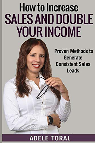 How to Increase Sales and Double your Income
