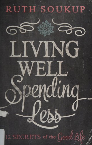 Living well, spending less