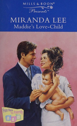 Maddie's Love Child (From Here to Paternity)