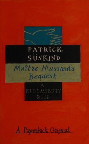 Maître Mussard's bequest