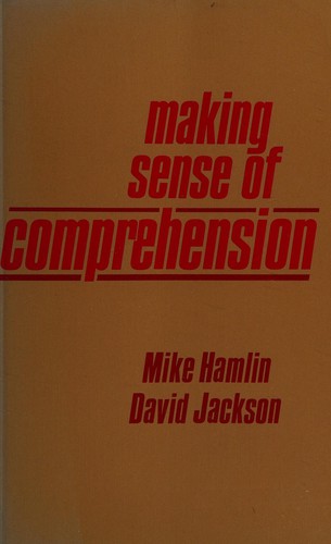 Making sense ofcomprehension