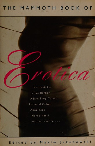 The mammoth book of erotica