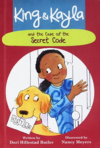 King And Kayla And The Case Of The Secret Code