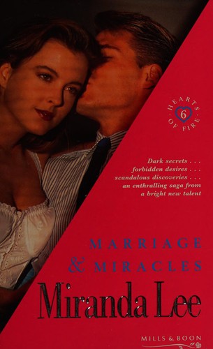 Marriage and Miracles (Hearts of Fire)