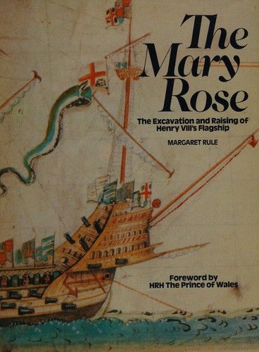 THE MARY ROSE
