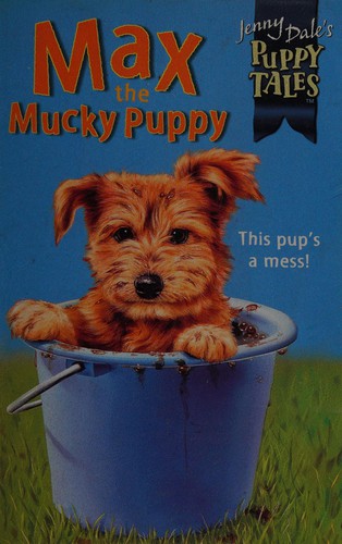 Max the mucky puppy