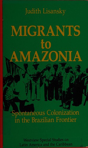 Migrants to Amazonia